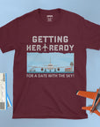Getting Her Ready - Unisex T-shirt