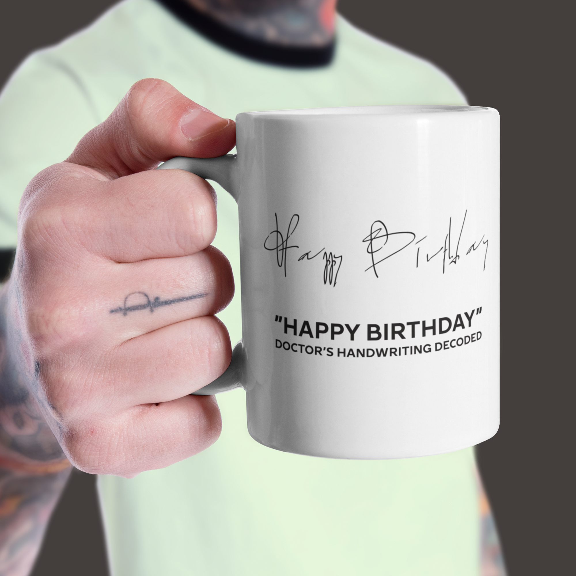 &quot;Happy Birthday&quot; - Doctor&#39;s Handwriting Decoded - Mug