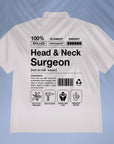 Head & Neck Surgeon - Product Label-Style - Unisex Oversized Shirt
