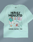 Heavily Meducated - Unisex Oversized T-shirt