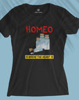 Homeo Is Where The Heart Is - Women T-shirt