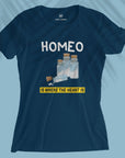 Homeo Is Where The Heart Is - Women T-shirt
