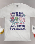 Huge Fan Of Space - Unisex T-shirt