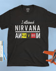 I Attained Nirvana - Unisex T-shirt