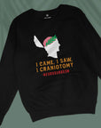 I Craniotomy - Unisex Sweatshirt