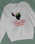 I Craniotomy - Unisex Sweatshirt