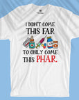 I Didn't Come This Far - Men T-shirt