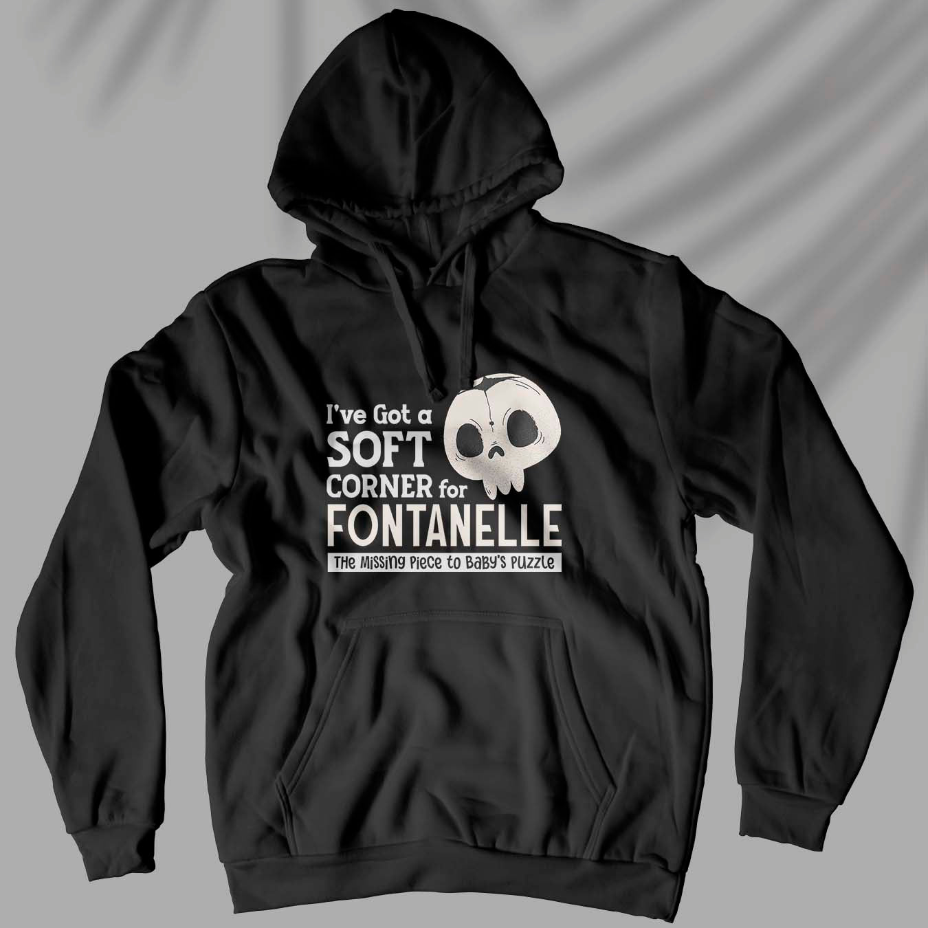 I Have A Soft Corner For Fontanelle - Unisex Hoodie