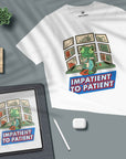 Impatient To Patient - Stock Market - Unisex T-shirt