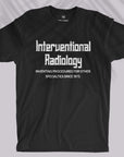 Interventional Radiology - Unisex T-shirt