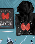 It's All About Balance - Unisex Hoodie