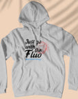 Just Go With The Fluo - Unisex Hoodie