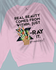Just X-ray It - Unisex Sweatshirt