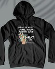 Just X-ray It - Unisex Hoodie