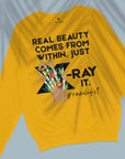 Just X-ray It - Unisex Sweatshirt