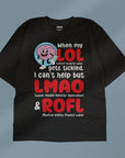LOL, LMAO & ROFL - Unisex Oversized T-shirt