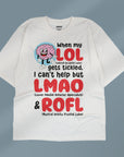 LOL, LMAO & ROFL - Unisex Oversized T-shirt