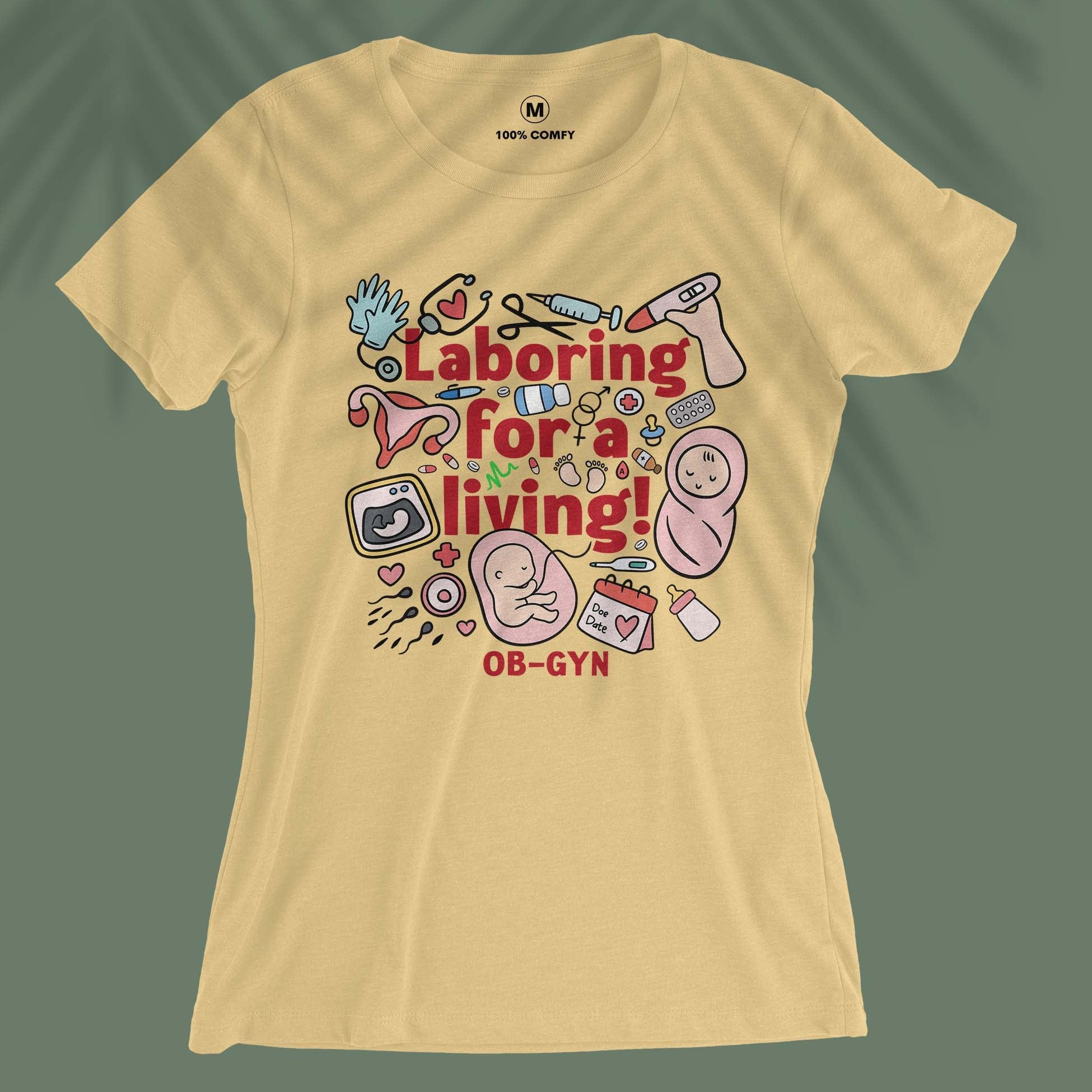 Laboring For A Living - Women T-shirt