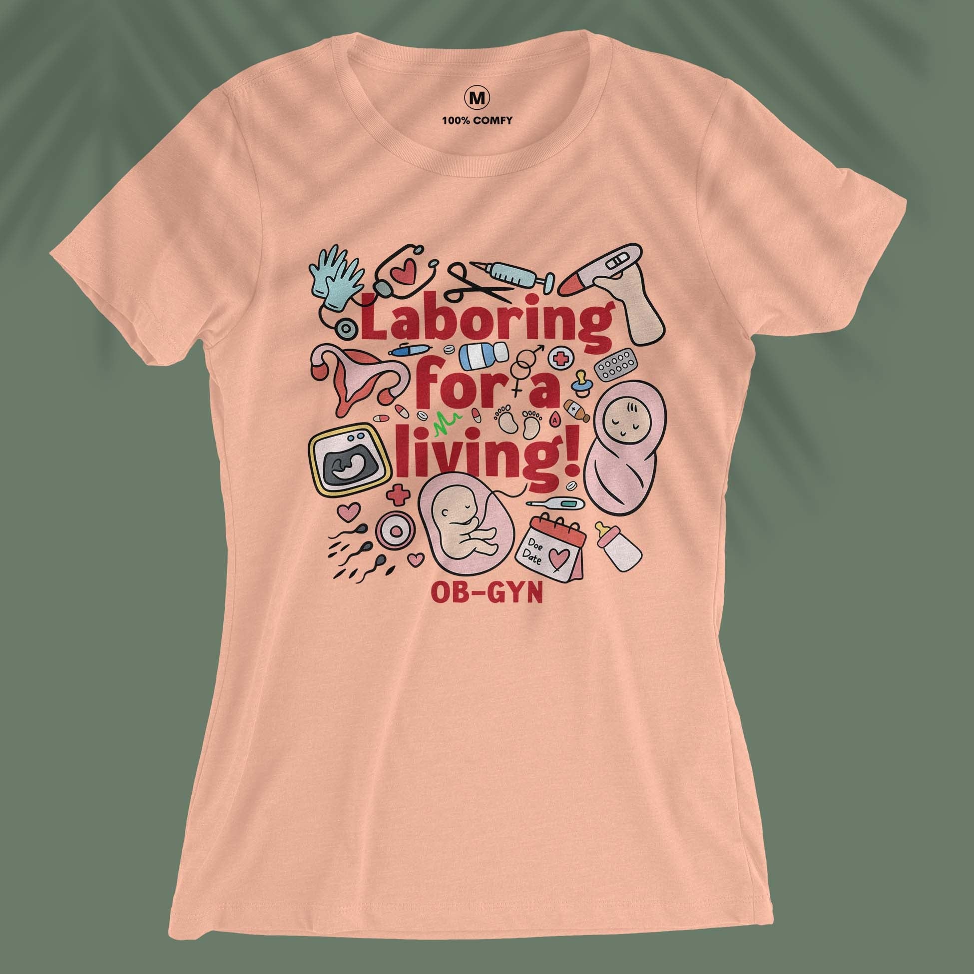 Laboring For A Living - Women T-shirt