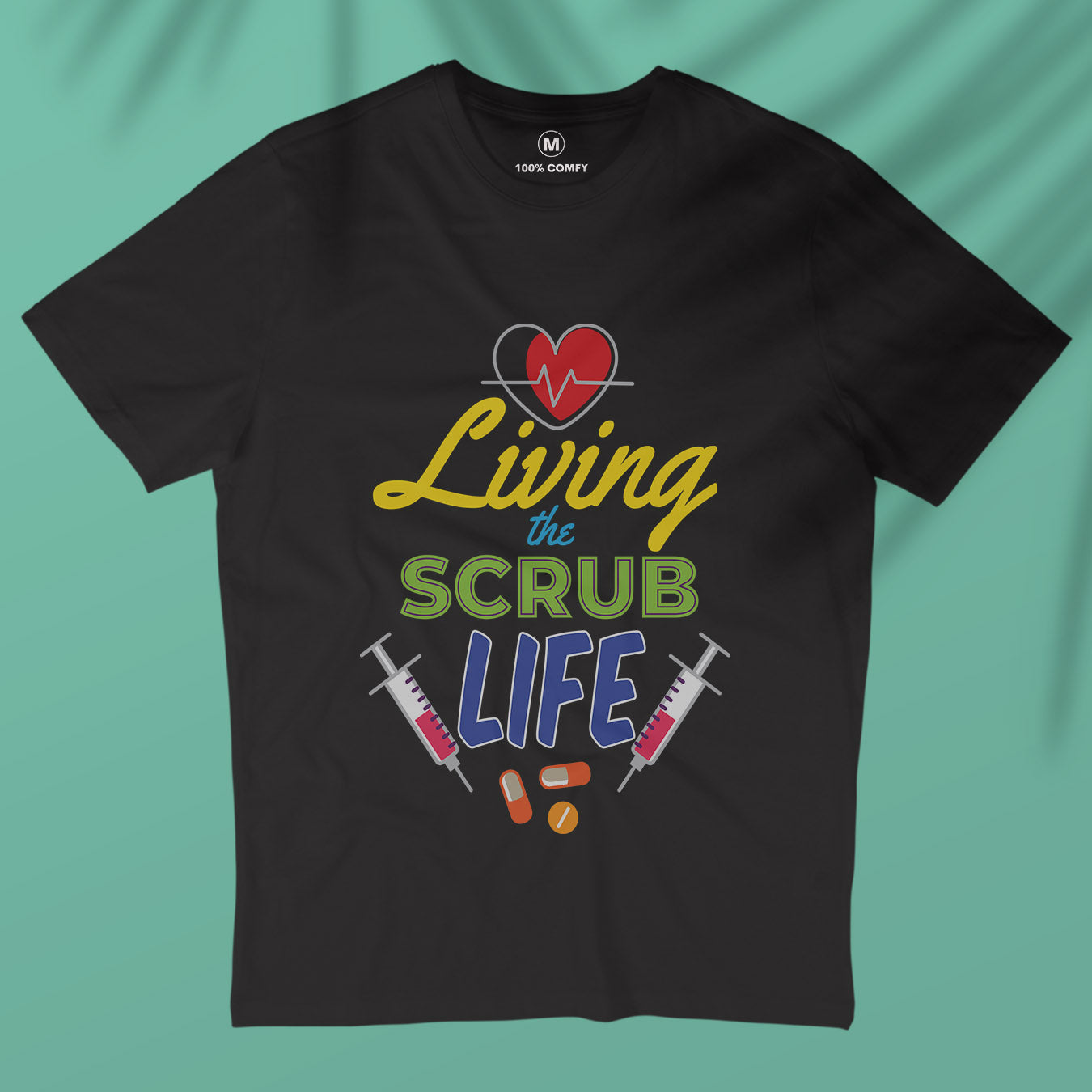 Living The Scrub Life - Men T-shirt