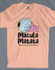 Macula Matata - Unisex T-shirt