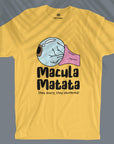 Macula Matata - Unisex T-shirt