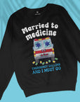 Married To Medicine - Unisex Sweatshirt