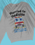 Married To Medicine - Unisex Sweatshirt