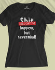 Meconium Happens - Women T-shirt
