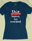 Meconium Happens - Women T-shirt
