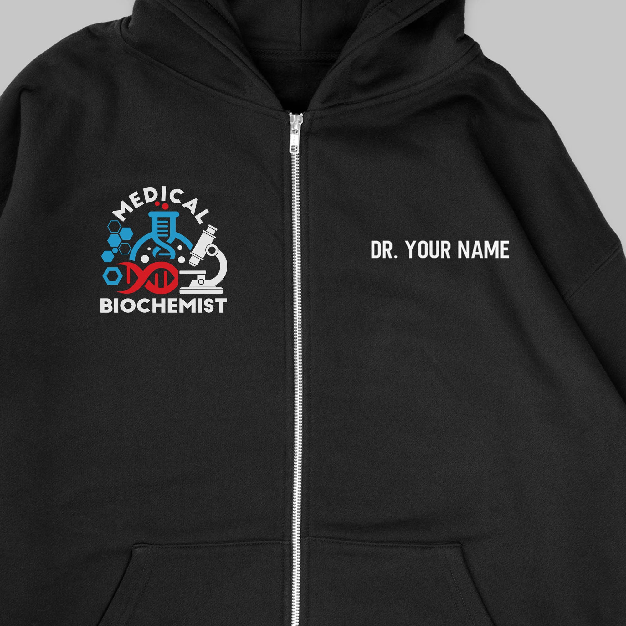 Definition Of Medical Biochemist - Personalized Unisex Zip Hoodie