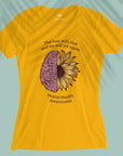 Mental Health Awareness - Women T-shirt