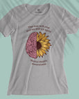 Mental Health Awareness - Women T-shirt