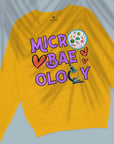 Micro-bae-ology - Unisex Sweatshirt
