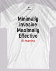 Interventional Radiology Mantra - Unisex T-shirt