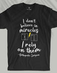 Miracles - Unisex T-shirt