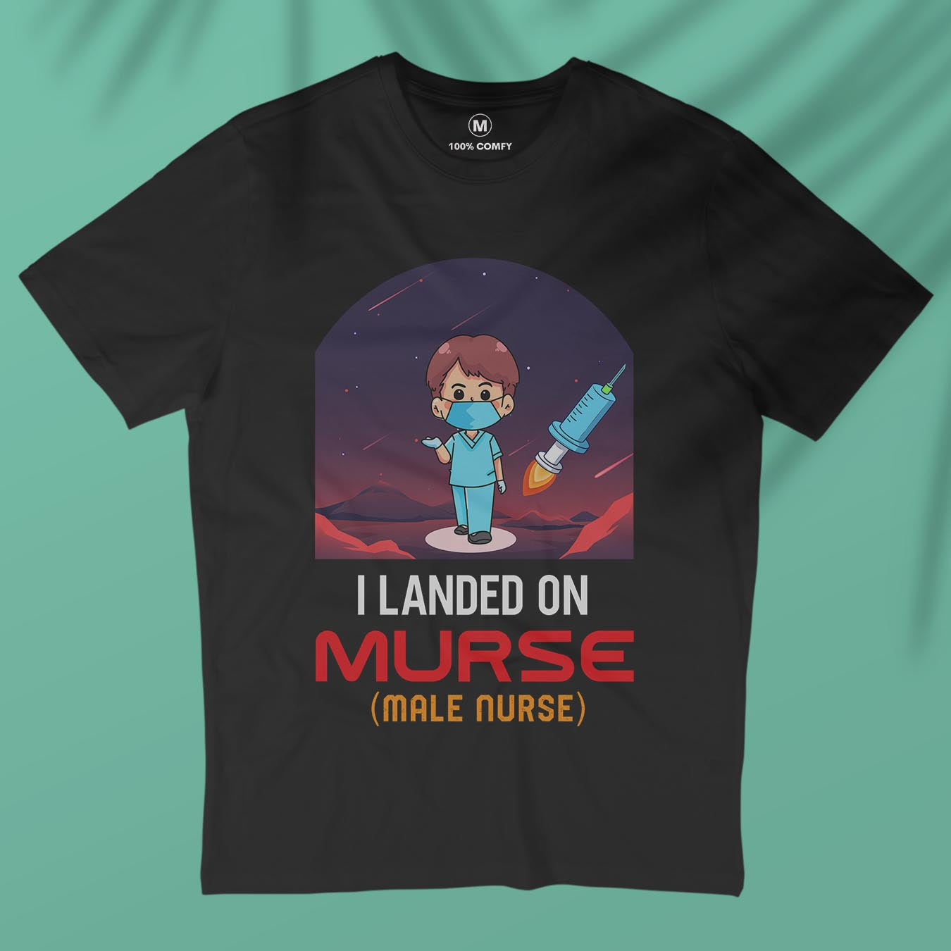 I Landed On Murse - Men T-shirt