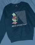 Need Liposuction? - Unisex Sweatshirt