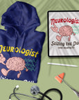 Neurologist - Seizing The Day - Unisex Hoodie