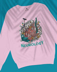 Neurology - Unisex Sweatshirt