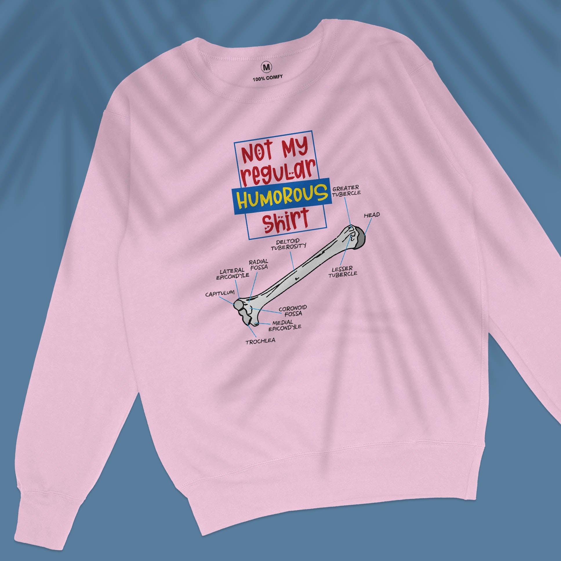 Humorous - Unisex Sweatshirt