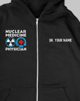 Definition Of Nuclear Medicine Physician - Personalized Unisex Zip Hoodie