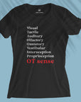 OT sense - Women T-shirt