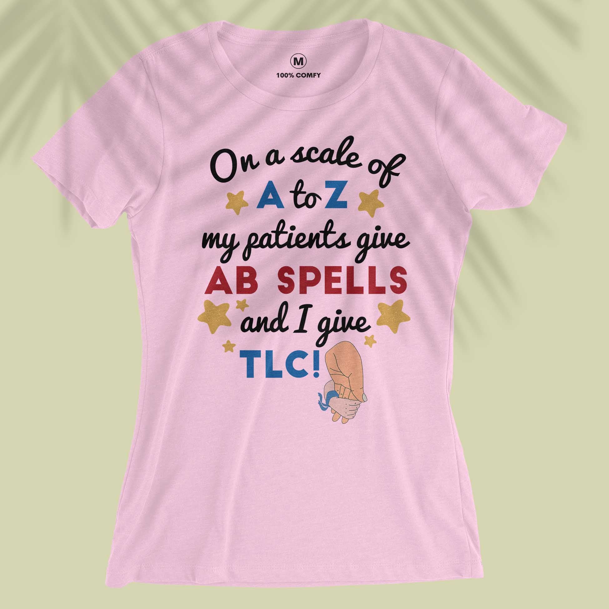 On A Scale Of A To Z - Women T-shirt