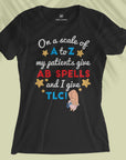 On A Scale Of A To Z - Women T-shirt