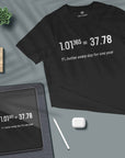 1% Better Every Day - Unisex T-shirt