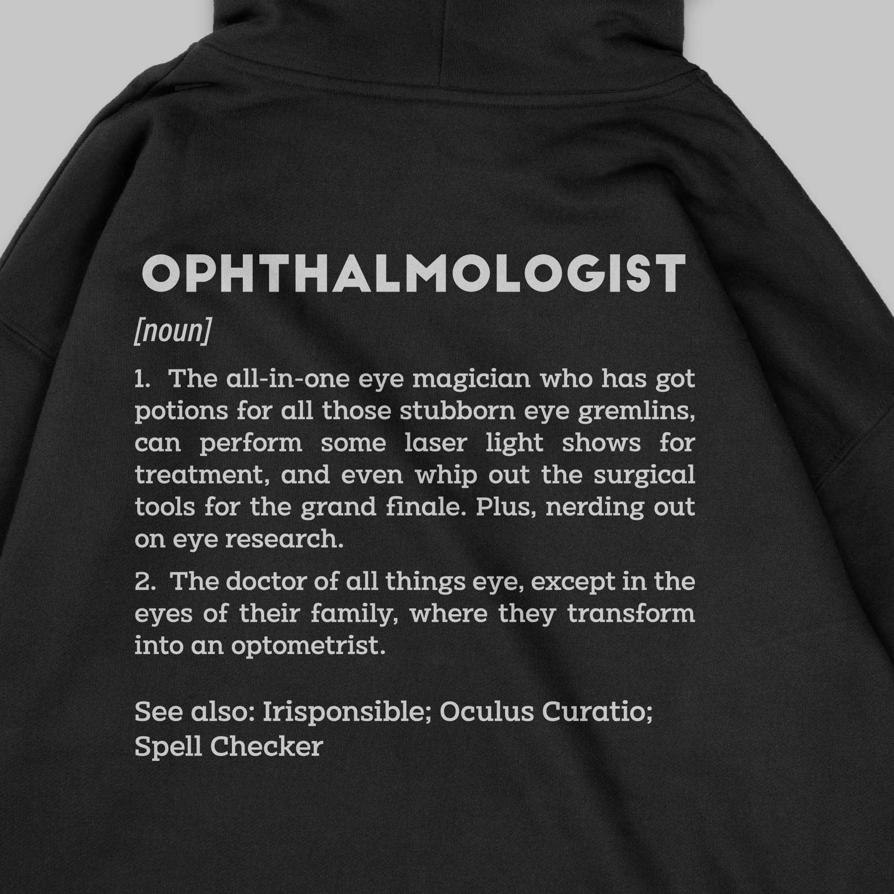 Definition Of Ophthalmologist - Personalized Unisex Zip Hoodie