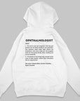 Definition Of Ophthalmologist - Personalized Unisex Zip Hoodie