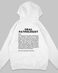 Definition Of Oral Pathologist - Personalized Unisex Zip Hoodie