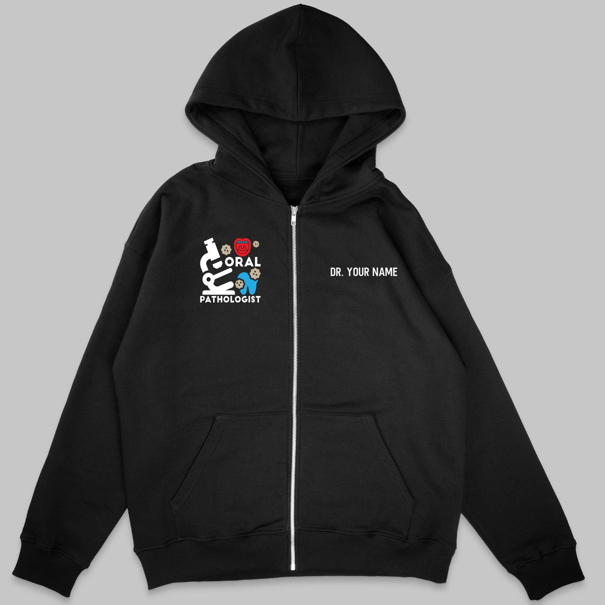 Definition Of Oral Pathologist - Personalized Unisex Zip Hoodie